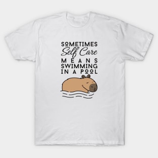 Cute Capybara Funny Self Care Motivational Quote T-Shirt